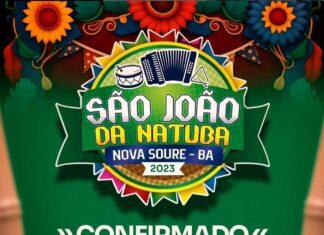 CONFIRA AS ATRAÇÕES DO SÃO JOÃO DA NATUBA EM NOVA SOURE