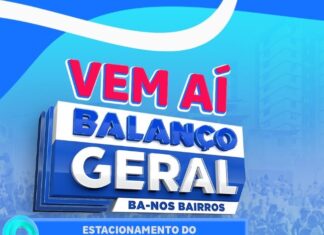 Record Bahia divulga data e local do primeiro Balanço Geral dos Bairros de 2024